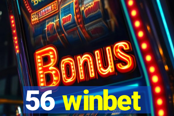 56 winbet